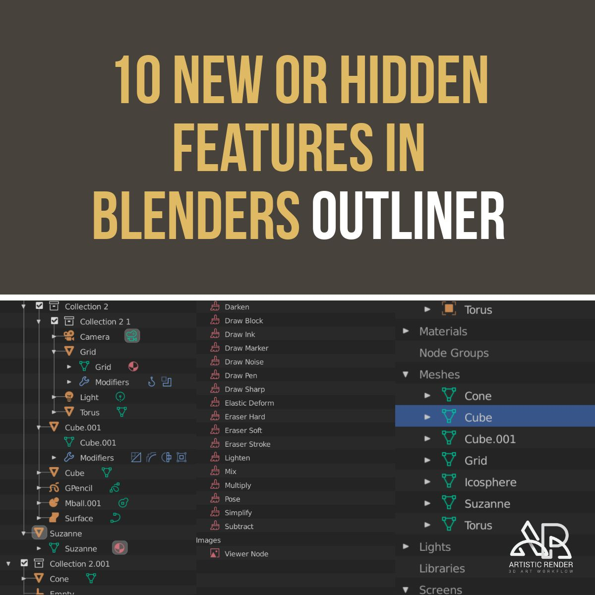 10 New Or Hidden Features In Blenders Outliner
