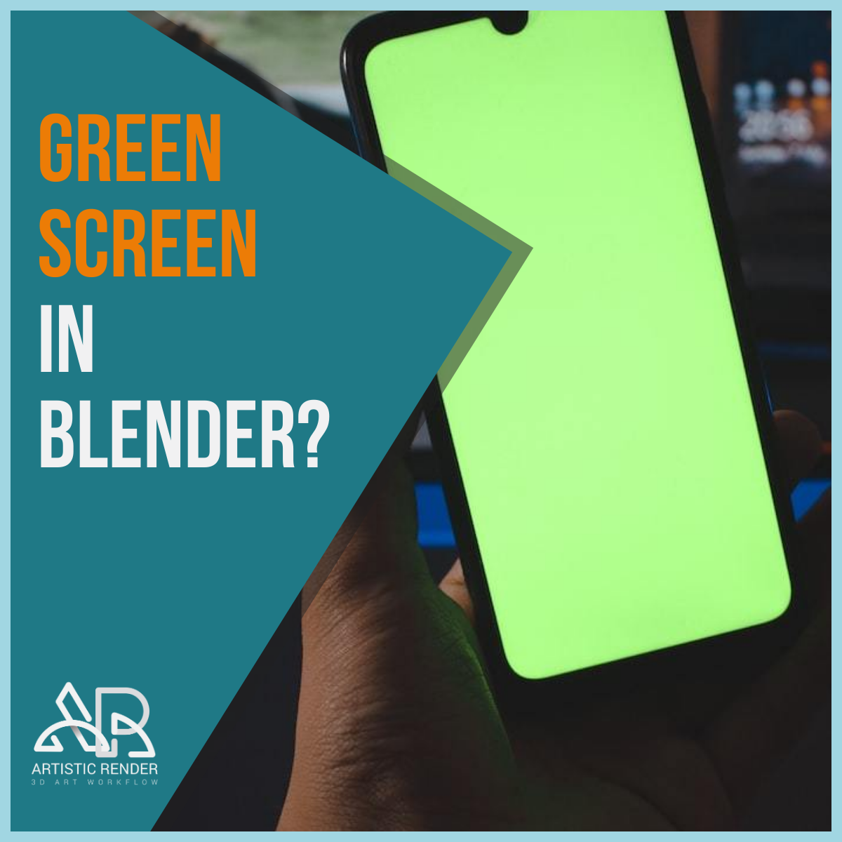 How add and use green background in Blender? - Artisticrender.com