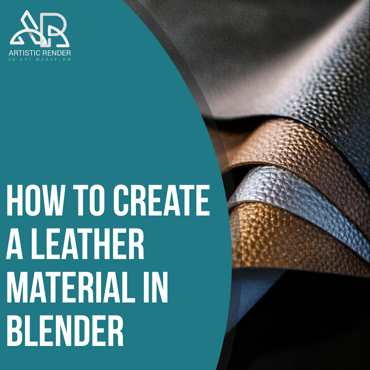 How to create a leather material in Blender - Artisticrender.com